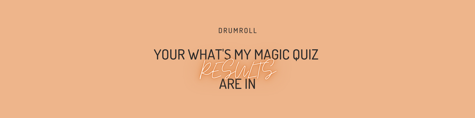 Dalasini Find My Magic Quiz Results Banner